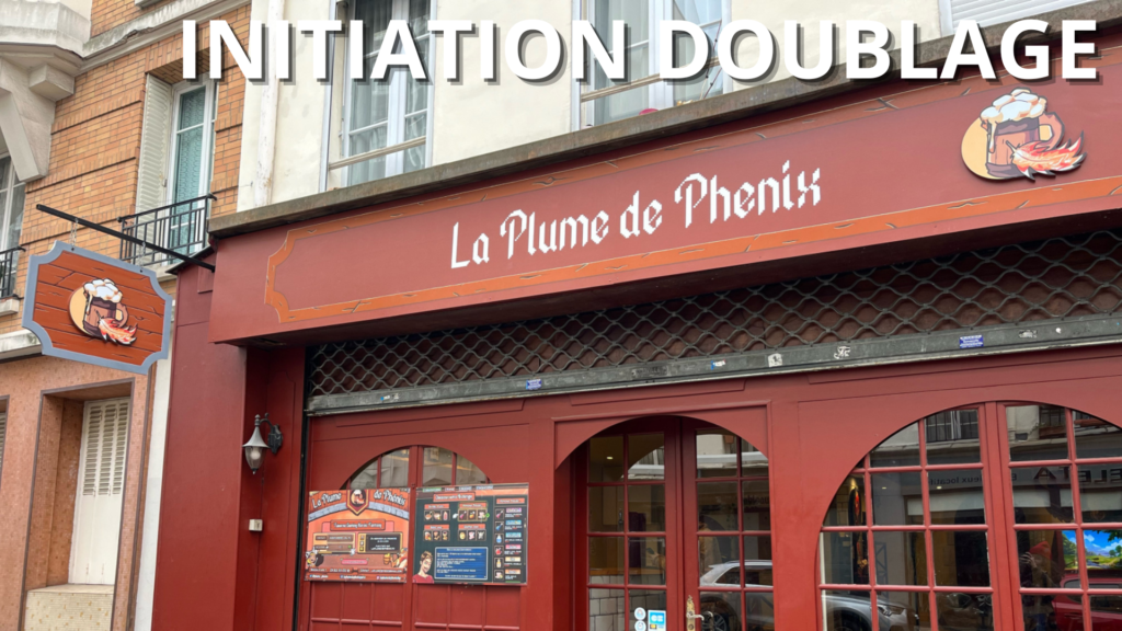 plume de phenix initation doublage